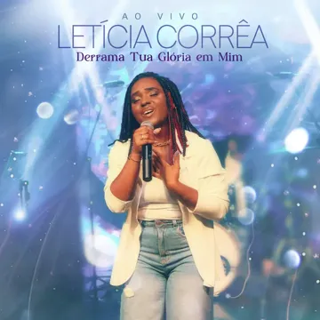 Derrama Tua Glória em Mim (Ao Vivo)