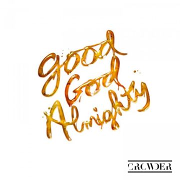 Good God Almighty-cover