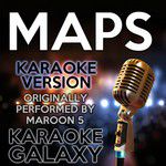 Maps(Originally Performed By Maroon 5 Karaoke Version with Backing Vocals)-cover
