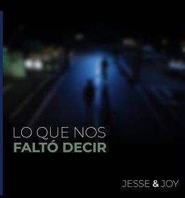 Lo que nos falto decir (Jesse & Joy ft. RickyFlow)-cover