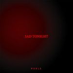 SAD TONIGHT-cover