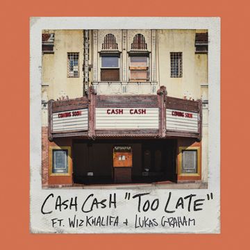 Too Late (feat. Wiz Khalifa & Lukas Graham)-cover