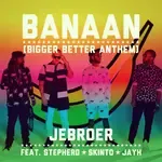 Banaan (Bigger Better Anthem)-cover