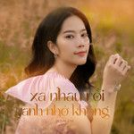 Xa Nhau Rồi Anh Nhớ Không-cover