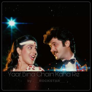 Yaar bina chain kaha re-cover