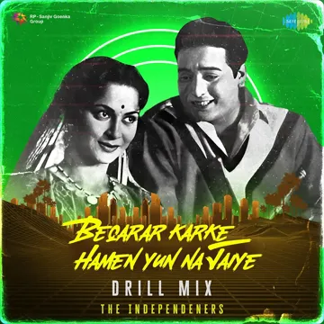 Beqarar Karke Hamen Yun Na Jaiye - Drill Mix-cover