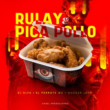 Rulay & Pica Pollo-cover