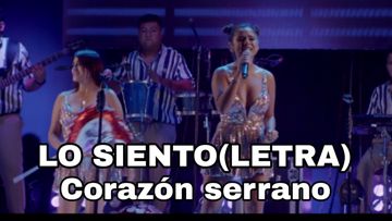 lo siento corazon serrano