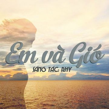Em Và Gió-cover