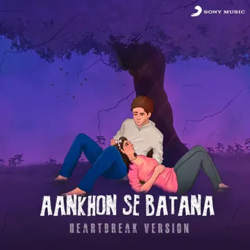 Aankhon Se Batana (feat. Dikshant) (Heartbreak Version)-cover
