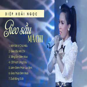 Gieo Sầu Mà Chi
