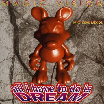 All I Have To Do Is Dream-cover