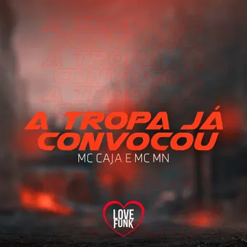 A Tropa Ja Convocou-cover