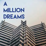 A Million Dreams(The Greatest Showman)