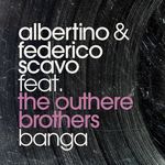 Banga (feat. The Outhere Brothers)(Federico Scavo Extended Mix)(Remix)