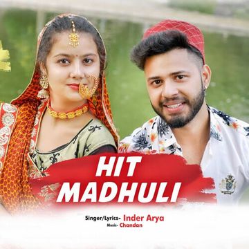 Hit Madhuli