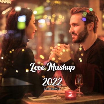 Love Mashup 2022-cover