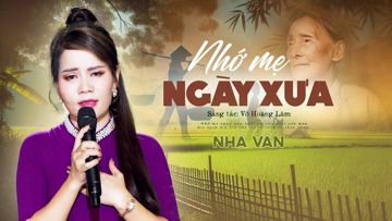 Nhớ Mẹ Ngày Xưa (SC)