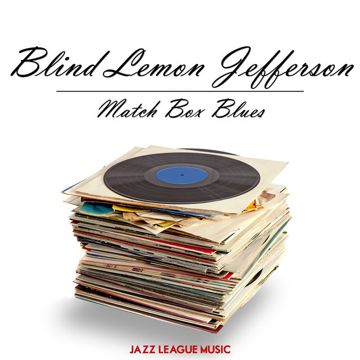 Matchbox Blues