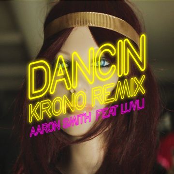 Dancin (feat. Luvli) (Krono Remix)-cover