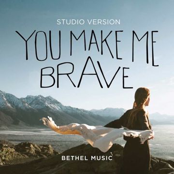You Make Me Brave (Studio Version)-cover