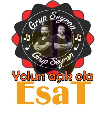 Yolun açık ola - Grup SEYRAN #ESAT#-cover