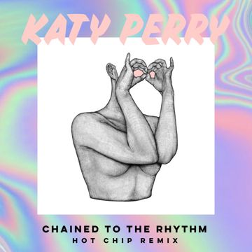 Chained to the Rhythm-cover