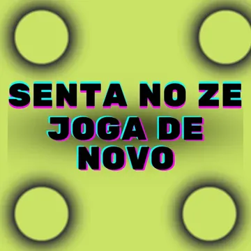 Senta no Ze Joga de Novo-cover