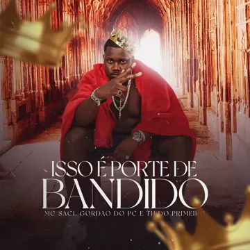 Isso É Porte de Bandido-cover