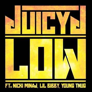 Low (feat. Nicki Minaj, Lil Bibby & Young Thug)-cover