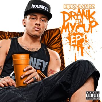 Drank In My Cup (explicit)