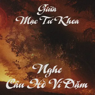 Giữa Mạc Tư Khoa Nghe Câu Hò Ví Dặm-cover
