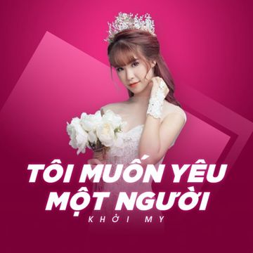 Tôi Muốn Yêu Một Người-cover