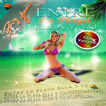 Entre la playa ella y yo (Acapella Version) [feat. Vato 18k]-cover