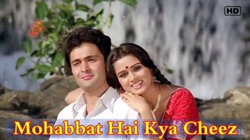 Mohabbat Hai Kya Cheez