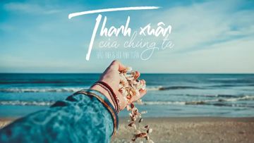 Thanh Xuân Của Chúng Ta -cover