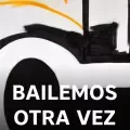 Bailemos Otra Vez