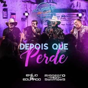 Depois Que Perde (Acústico de Luxo) (Ao Vivo)-cover