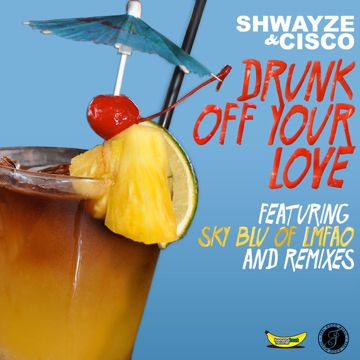 Drunk Off Your Love-cover