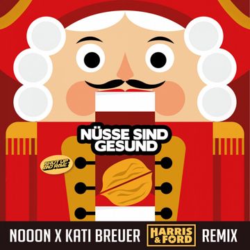 Nüsse Sind Gesund - Harris & Ford Remix-cover
