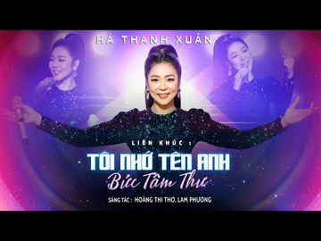 Liên khúc Tôi Nhớ Tên Anh - Bức Tâm Thư-cover