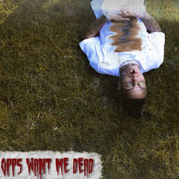 Opps Want Me Dead-cover