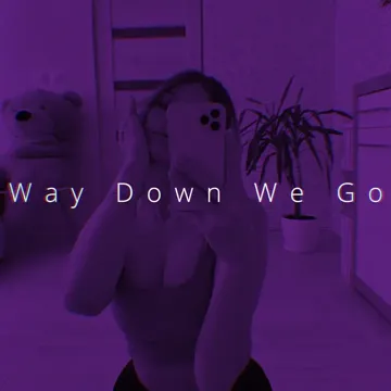 Way Down We Go-cover