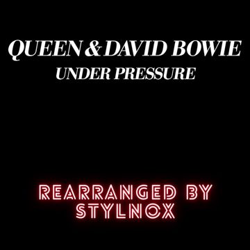 Under Pressure (Stylnox)