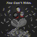 You Can't Hide(feat. 艾瑞 & Slim Gotti)-cover