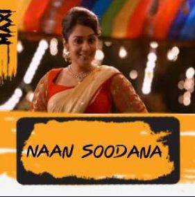 Naan Soodana 