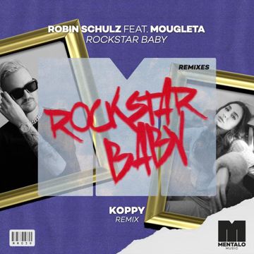 Rockstar Baby (feat. Mougleta) (KOPPY Remix)-cover