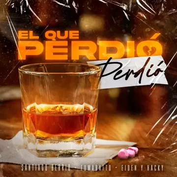 El Que Perdió, Perdió-cover