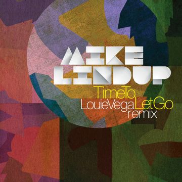 Time To Let Go Louie Vega Remix - Two Soul Fusion Afro House Short Mix