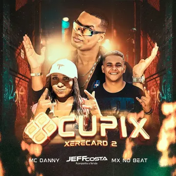 Cupix (Xerecard 2) [feat. MX no Beat]-cover